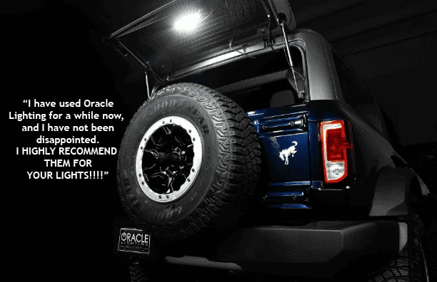 Ford Bronco ORACLE Lights LOVES Your Feedback Bronco