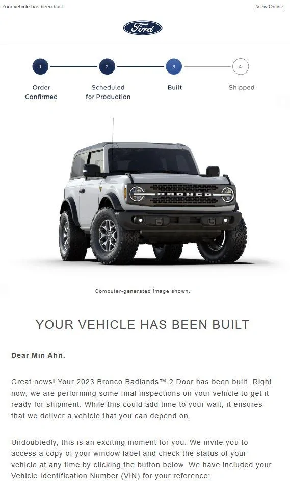 Ford Bronco Is my order built or not? wtf