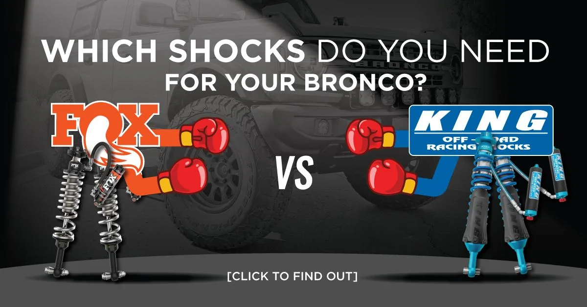 Ford Bronco Fox vs King: Which Shocks For Your Bronco? bronco-fox-vs-king-hom