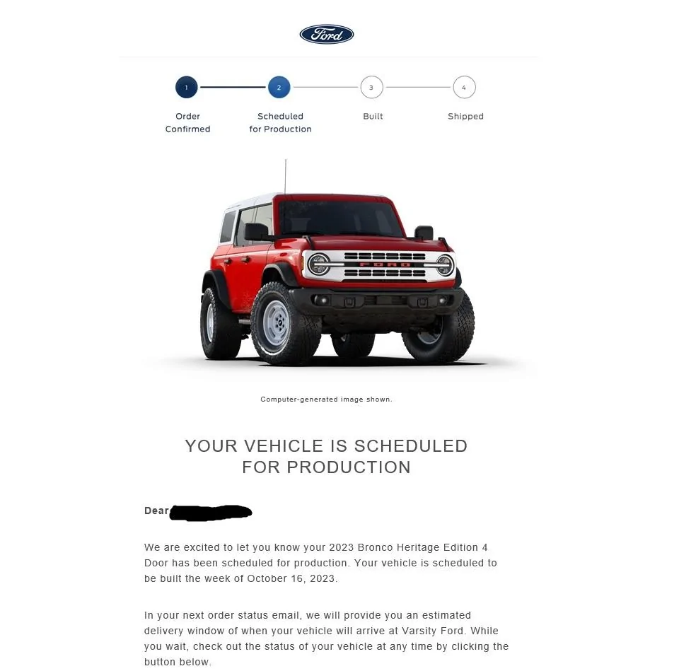 Ford Bronco 2023 Bronco Scheduling This Week (8/31/23) - Backfilling Production Week 9/25 + Pausing Orders of 2024 Bronco Heritage & Heritage Limited (2-Door) Bronco production email