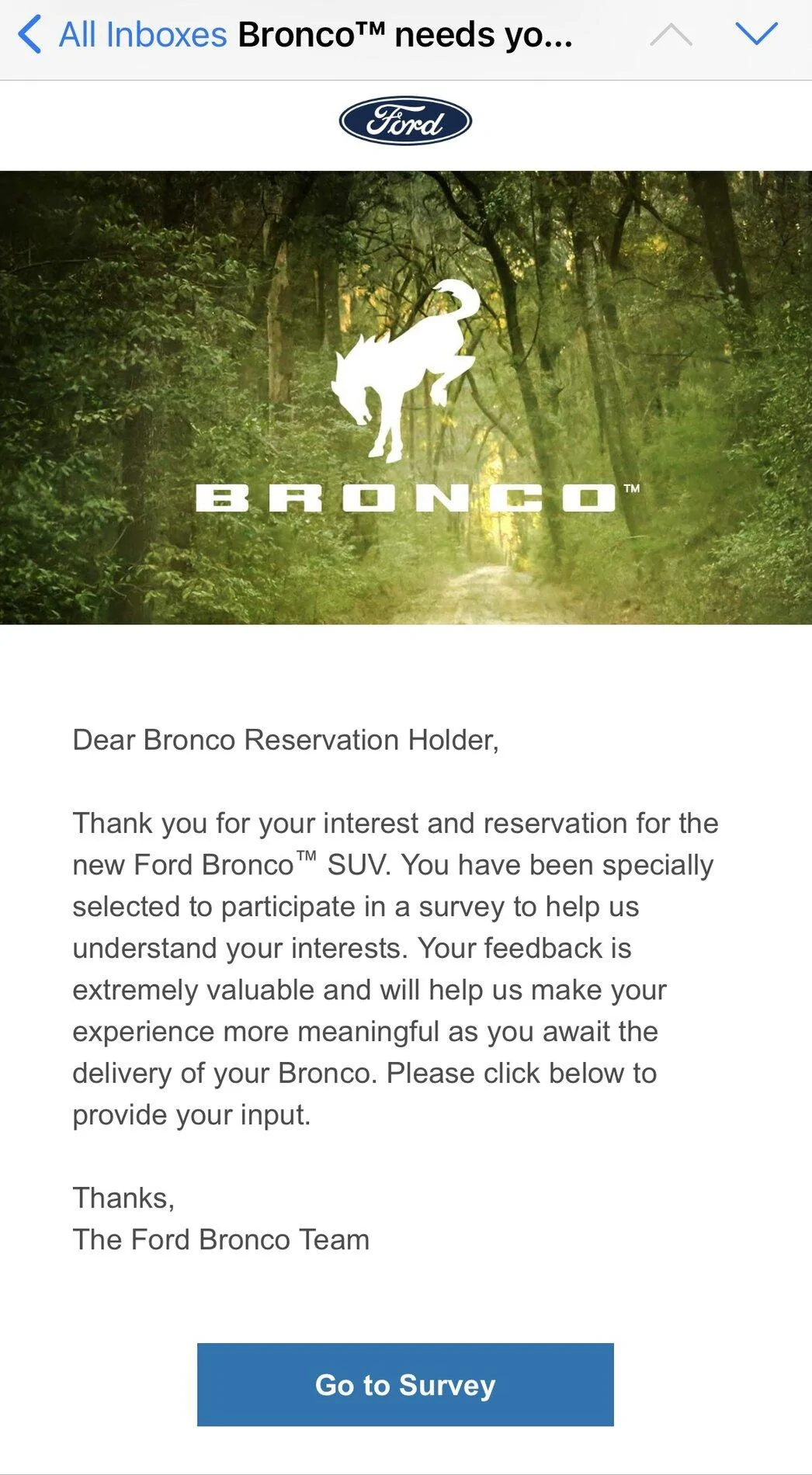 Ford Bronco Ford Sends New Survey: "Bronco Needs Your Help" 0E5A9ADE-84C6-401B-908F-51731BDB1109