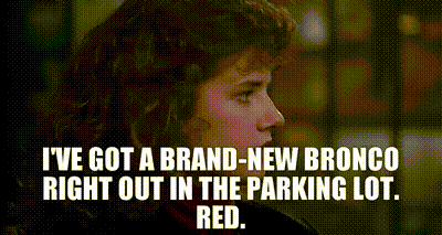 Ford Bronco Name the movie. 7a53eb9a-b622-41b7-8bd9-183a7822f3e9_text