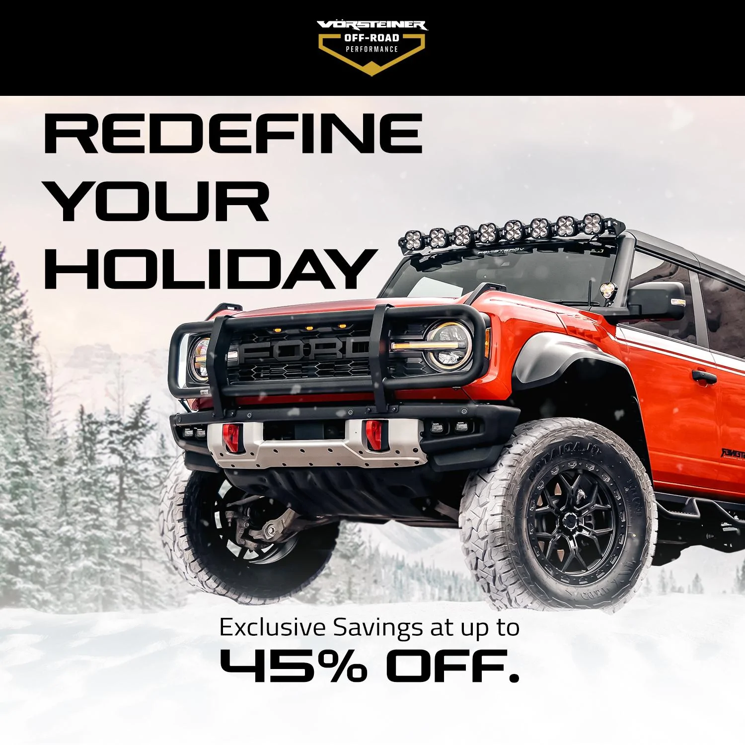 Ford Bronco Introducing Vorsteiner Off-Road Vorsteiner Off Road_Holiday 2023_Ads_SQUARE_2