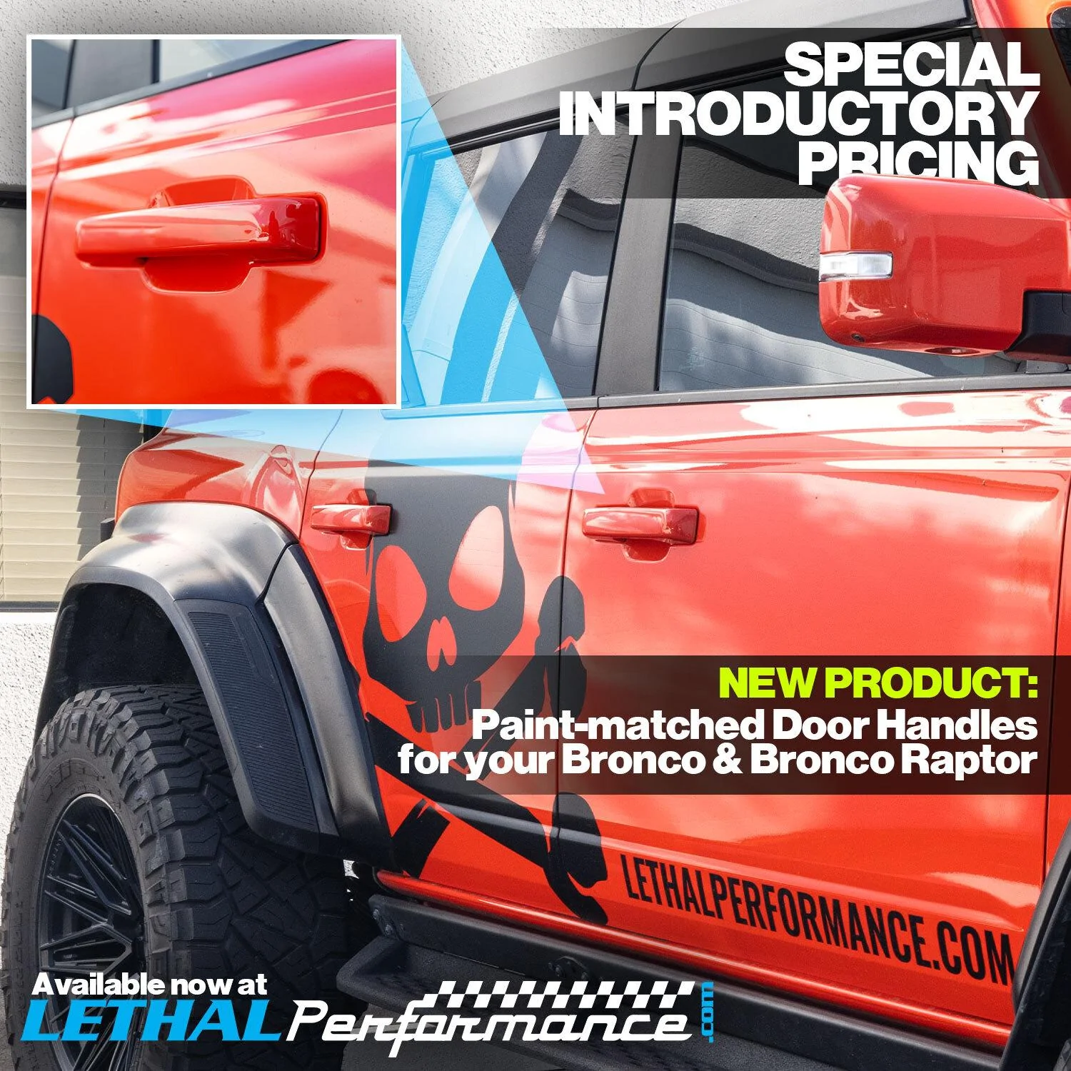 Ford Bronco ALL NEW Lethal Performance Painted Door Handles for your Bronco!! BroncoHandles