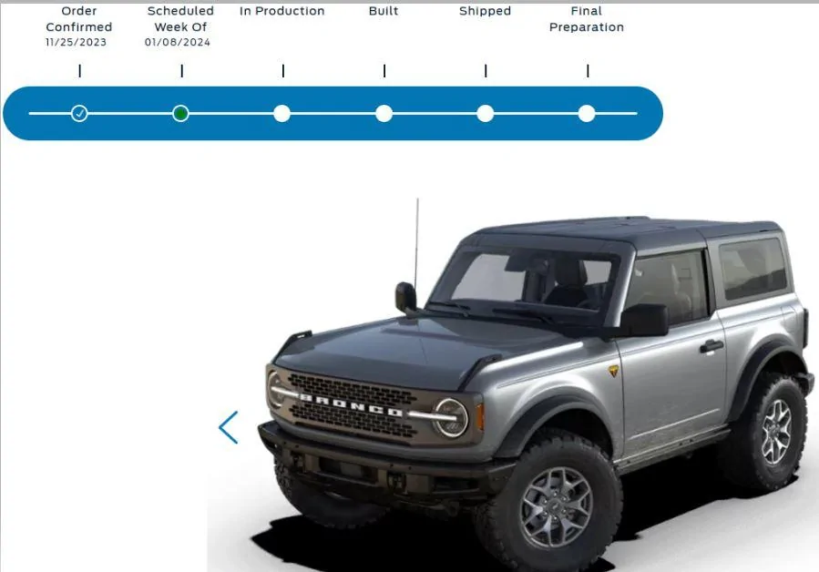 Ford Bronco Bronco Build Week 1/8/2024 Order Pic = 2 Jan 2024