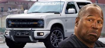 Ford Bronco Color? Is that your final answer? OJ:Bronco
