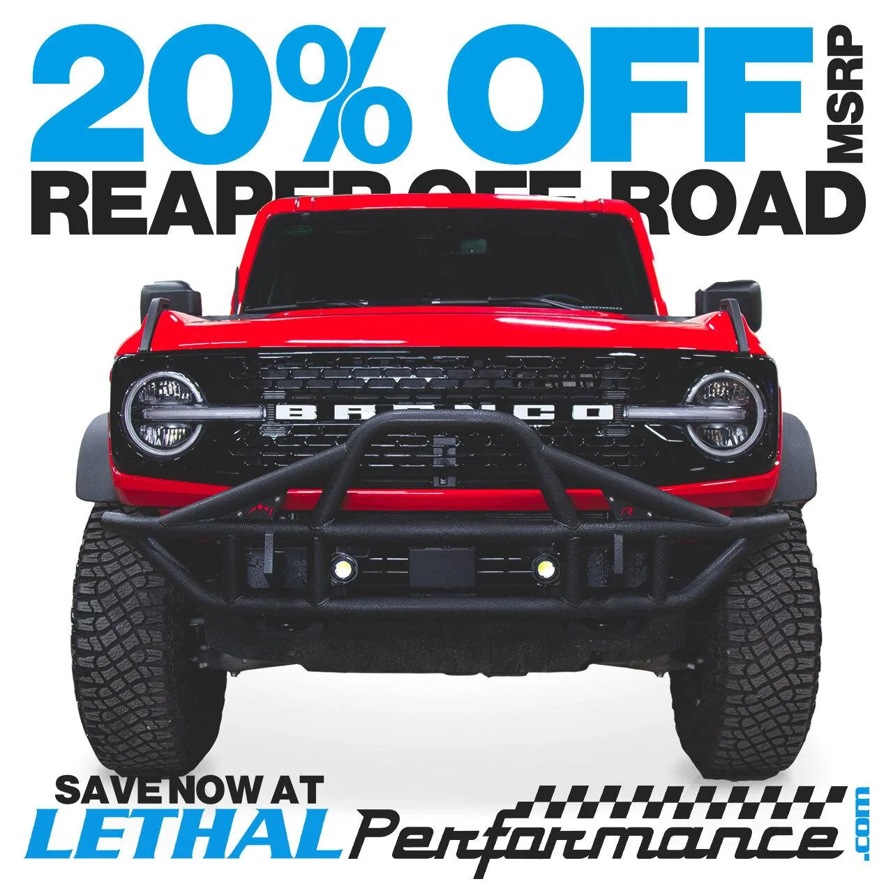 Ford Bronco 20% off Reaper Off-Road at Lethal Performance! reaperoffroad_bronco