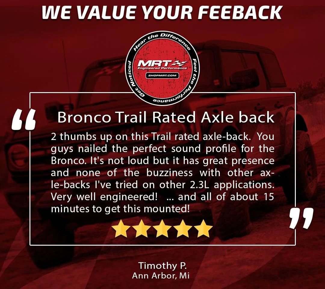 Ford Bronco Customer Reviews - MRT Bronco Offerings bronco feedback