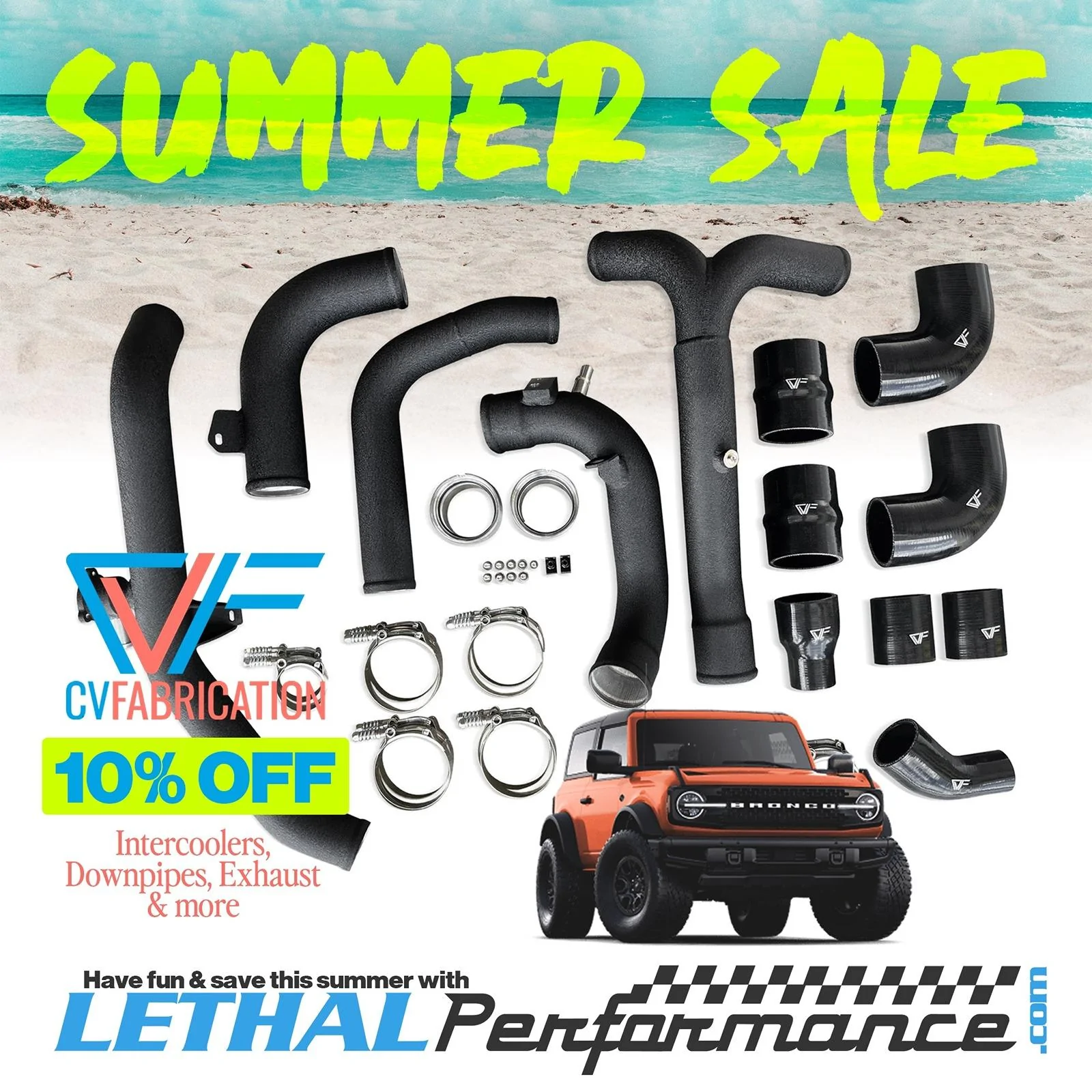 Ford Bronco Spectacular SUMMER SALE at Lethal Performance!! cvfsummersale_BrincoICpipes