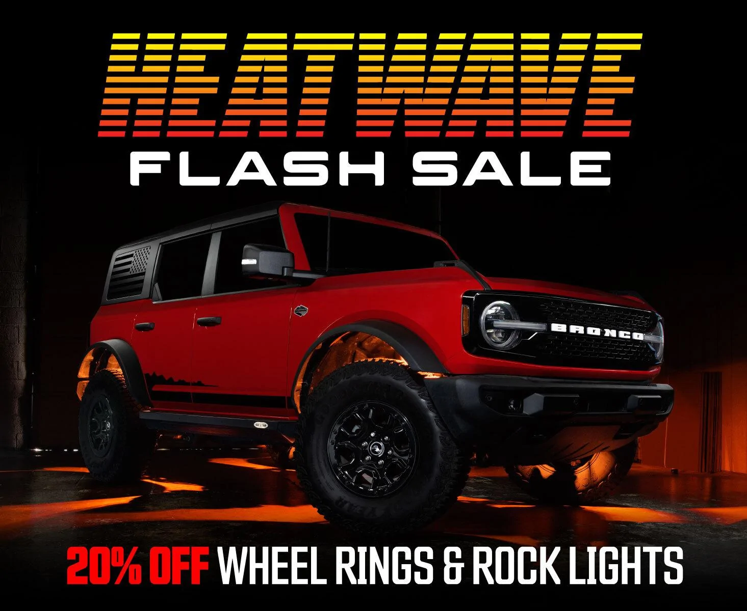 Ford Bronco ORACLE Lighting FLASH SALE heatwave-promo-bronco