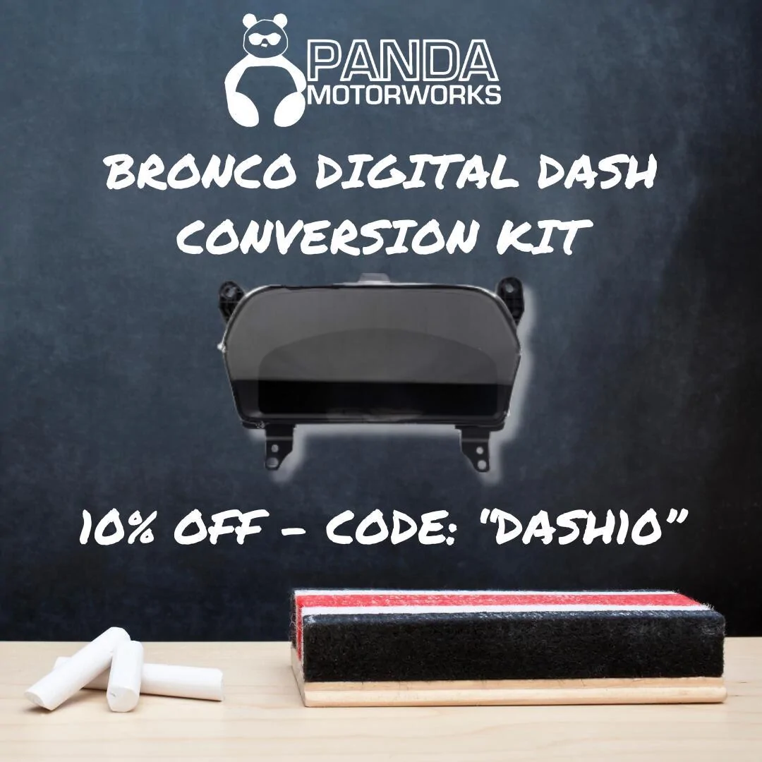 Ford Bronco Now Available: Panda Motorworks 2021 + Ford Bronco Plug ’n Play Full Digital Dash Conversion Kit  Welcome Back to School Instagram Post