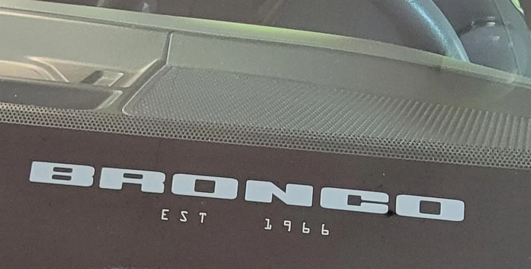 Ford Bronco New windshield question -- new text / wording? 20240803_075646