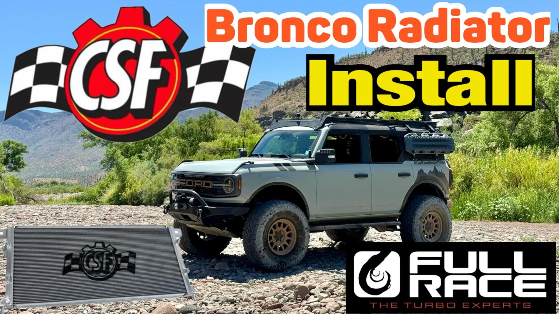 Ford Bronco Installed the new CSF performance Radiator on 2021 Badlands 2.7 Bronco IMG_2927