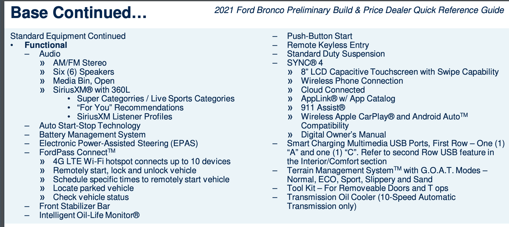 Ford Bronco Correction:  Mid package does NOT equal "Connected", I was wrong about that..... Screen Shot 2020-12-03 at 10.09.37 AM