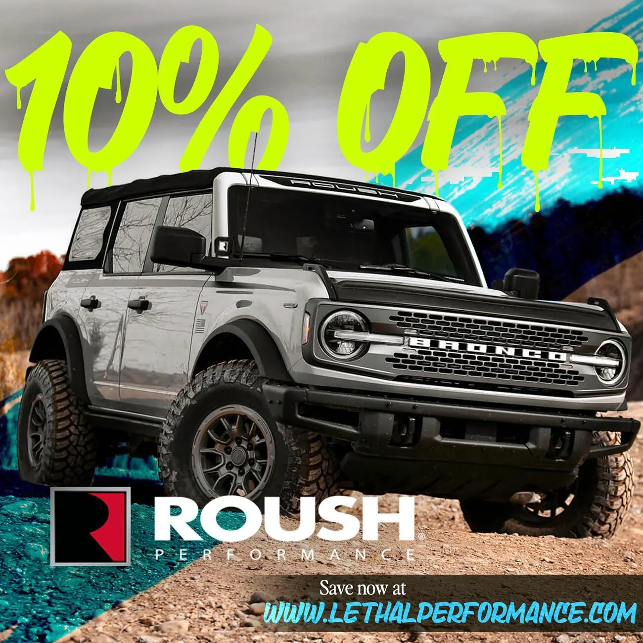 Ford Bronco 10% off all Roush at Lethal Performance! roush_bronco