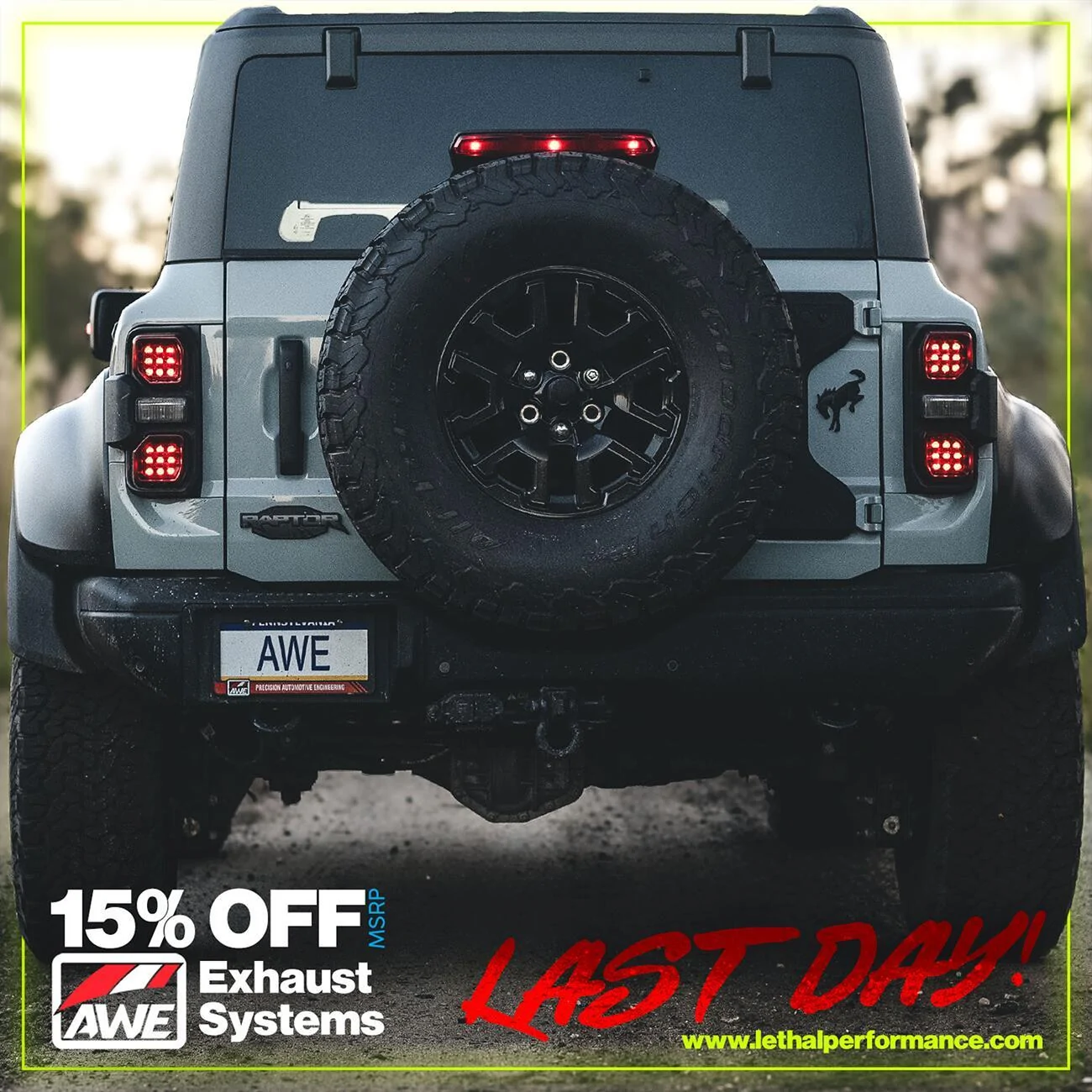 Ford Bronco Save 15% on all AWE Exhaust at Lethal Performance! 1000018019