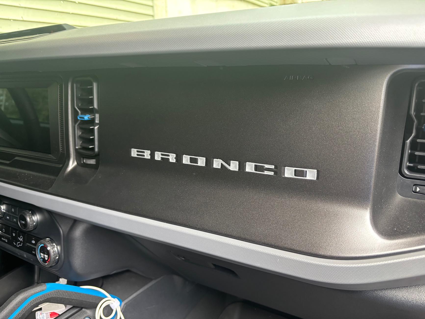 Ford Bronco Dash letters IMG_7685