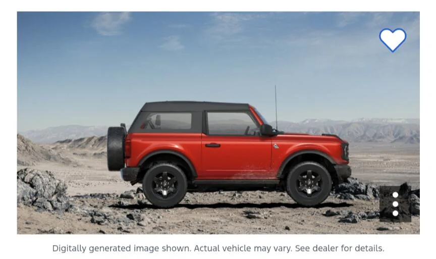 Ford Bronco Picture Request:  2 DR Base with stock wheels and soft top Screenshot_20240910-072541