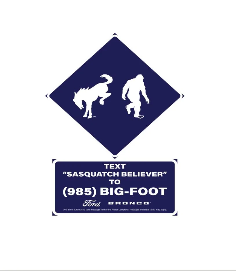 Ford Bronco Bronco Sasquatch Searcher Sweepstakes Begins BroncoSasquatch_FauxStreetSign