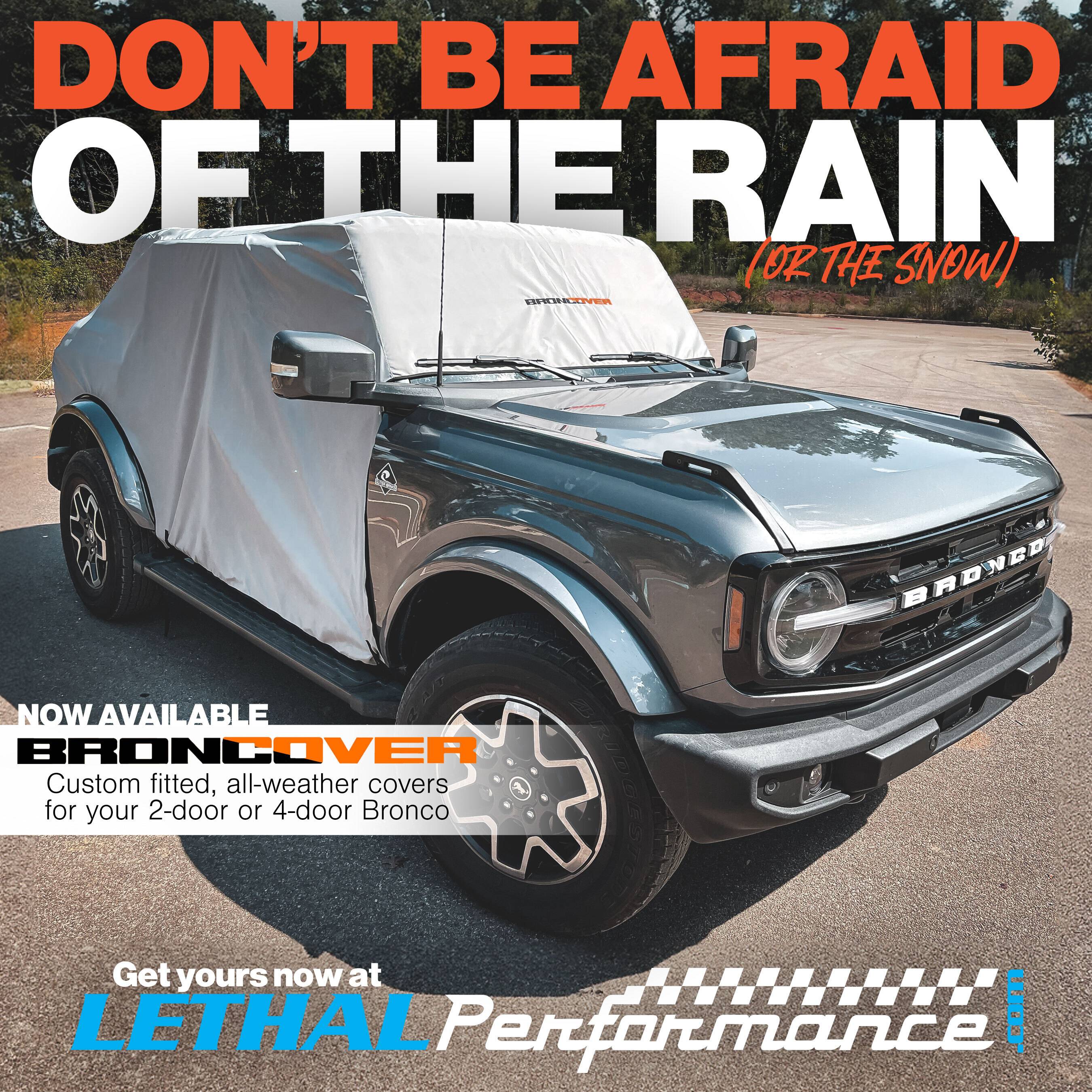 Ford Bronco All Now BRONCO COVER here at Lethal Performance!! Broncover_NowAvailable