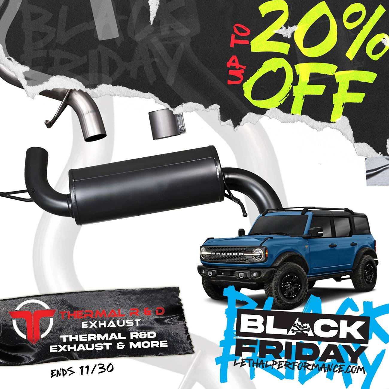 Ford Bronco 2024 Black Friday starts NOW at Lethal Performance! Thermal_Bronco