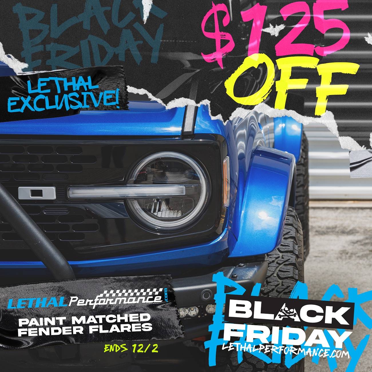 Ford Bronco 2024 Black Friday starts NOW at Lethal Performance! PaintMatch_Flares