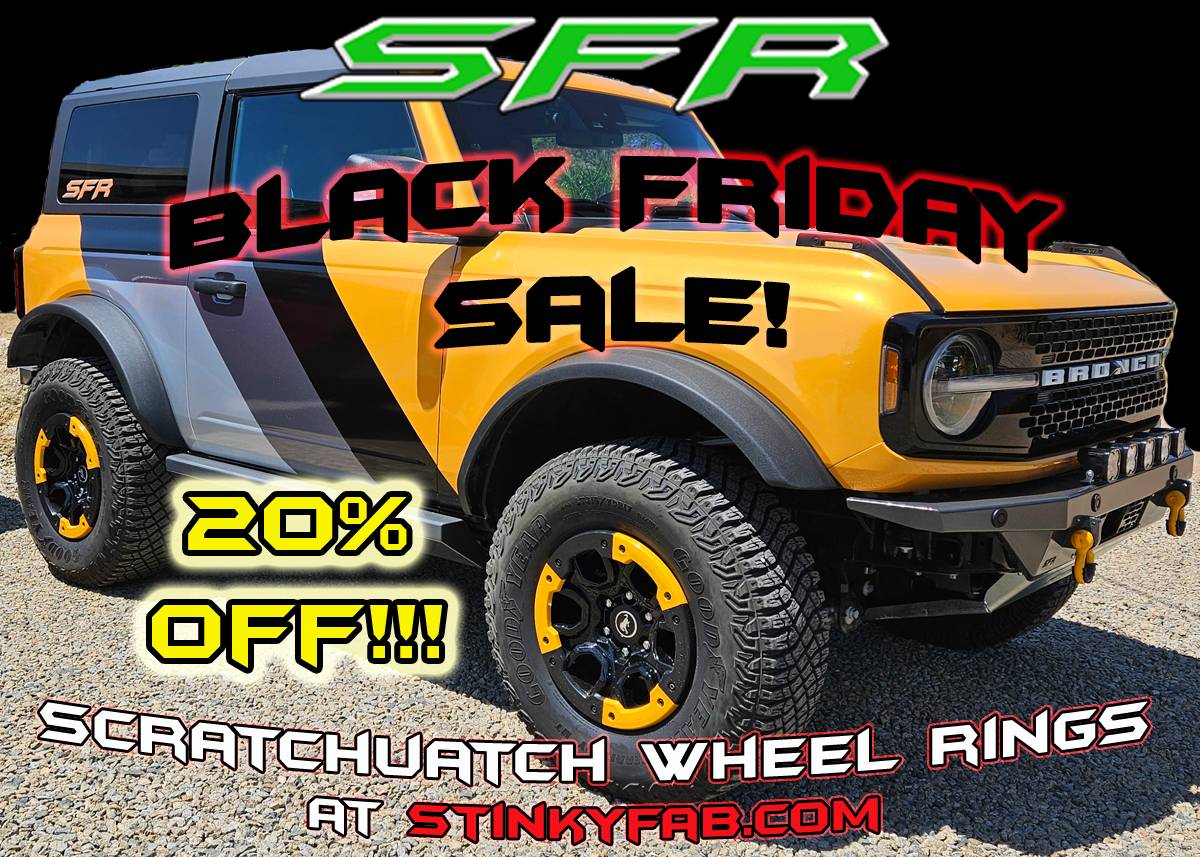 Ford Bronco LAST DAY for huge savings on our biggest products! BF24-SCRATCHUATCH