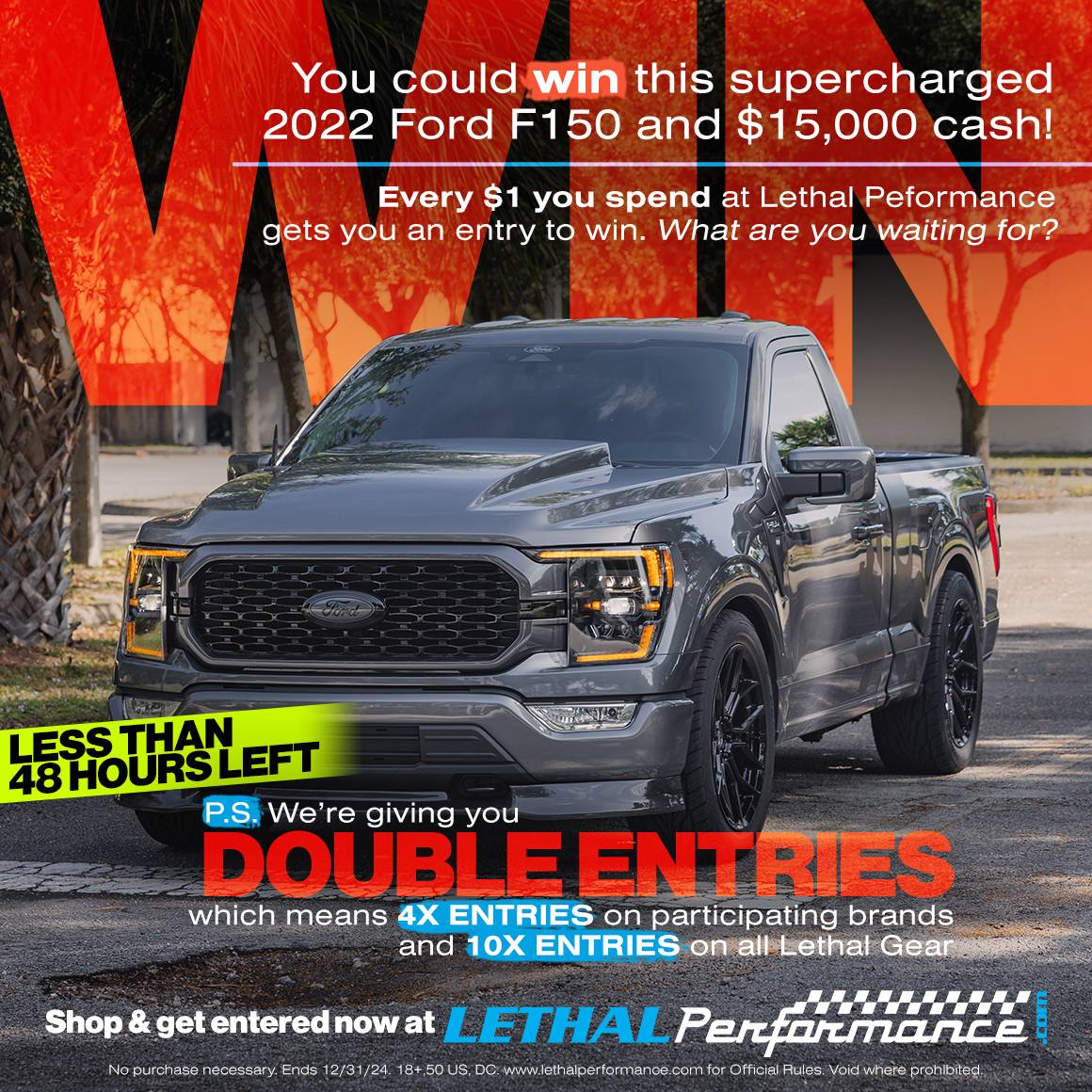 Ford Bronco Presenting Our Lethal Performance F-150 Giveaway! lessthan48hours