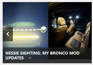Ford Bronco Nessie Sighting: My Bronco Mod Updates 1738669890871-6