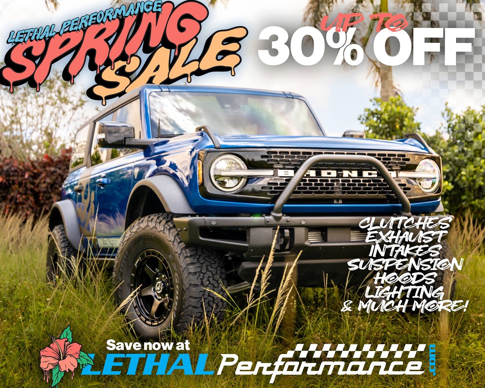 Ford Bronco 2025 Lethal Performance SPRING SALE! bronco sprin