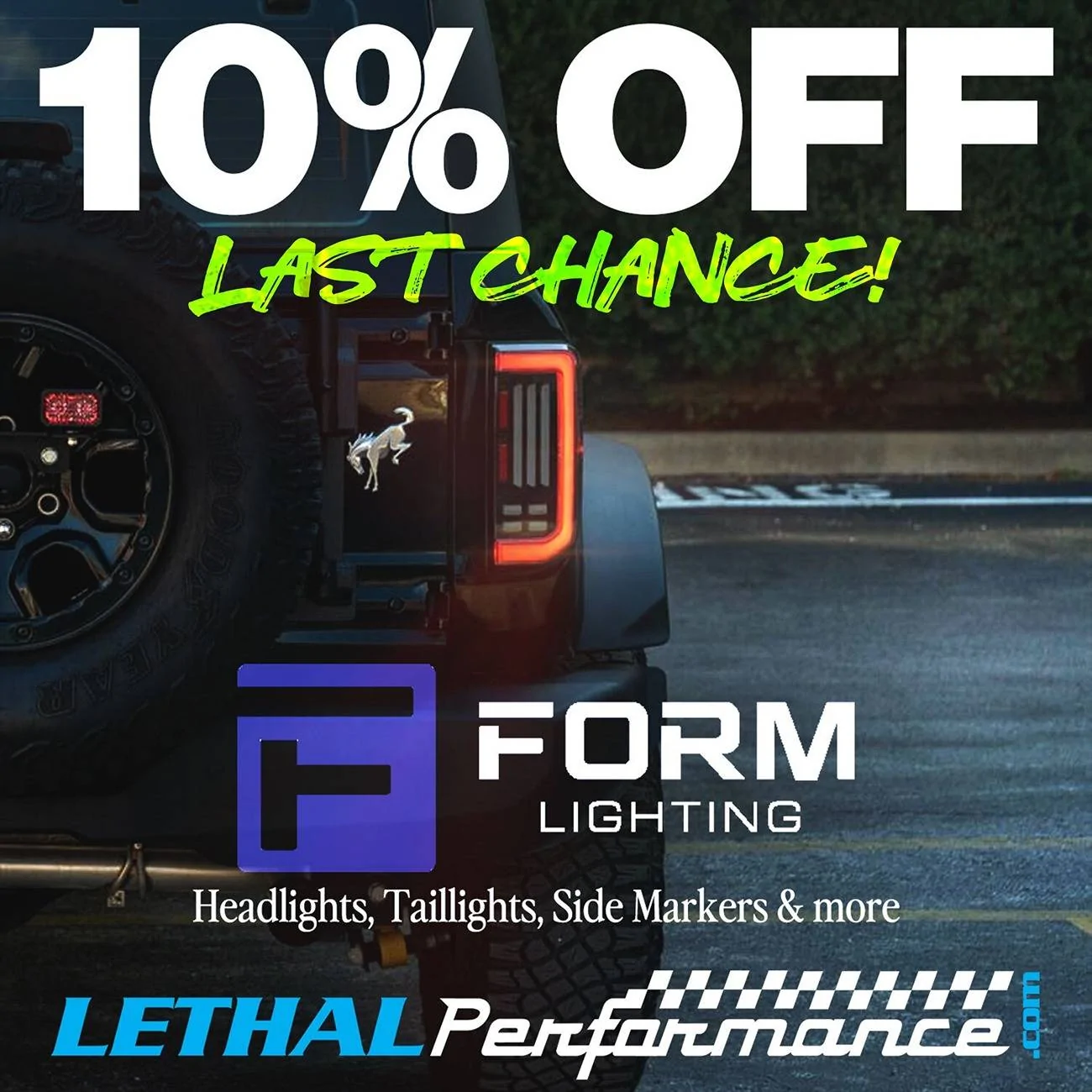 Ford Bronco Memorial Day Sales at Lethal Performance! form bronco last