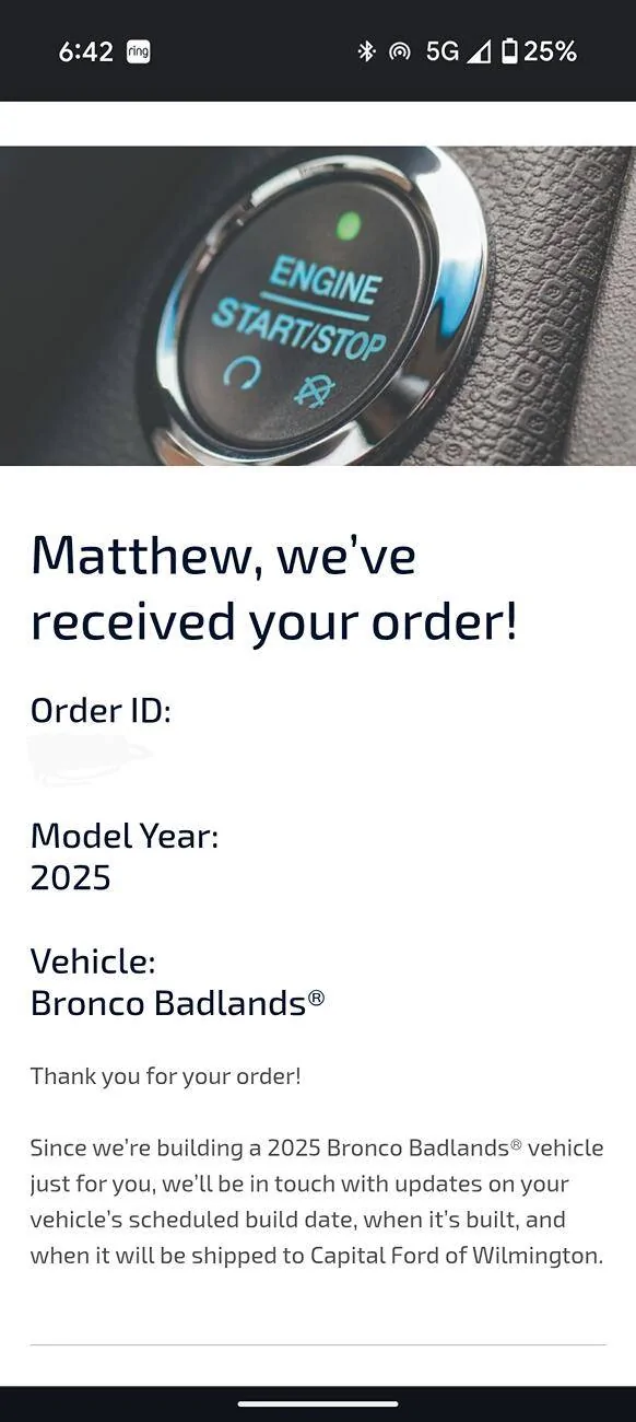 Ford Bronco Order placed 6/30 Screenshot_20250704-184241~2