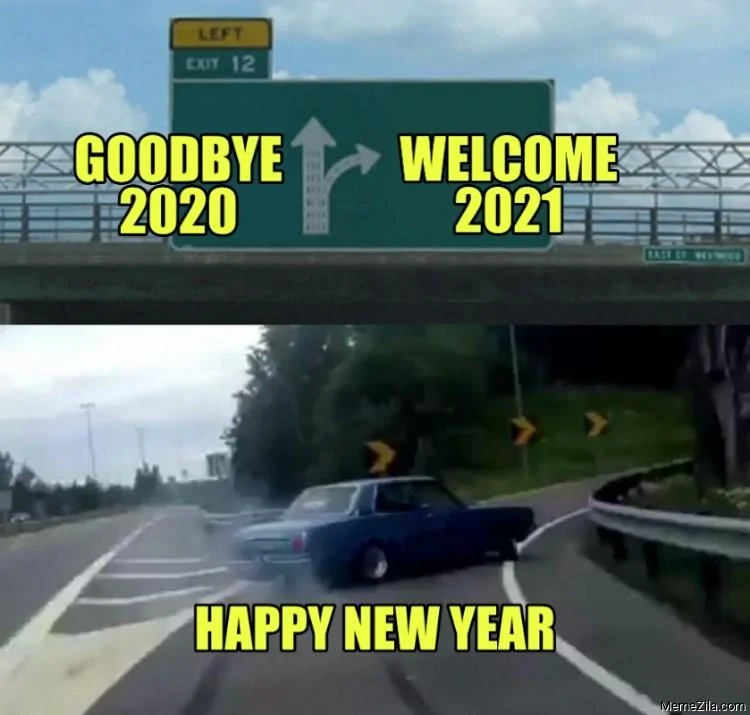 Ford Bronco Happy New Year everyone! Goodbye-2020-Welcome-2021-Happy-new-year-meme-8955