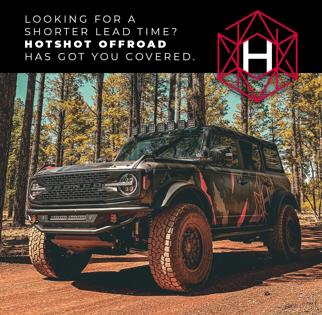 Ford Bronco Armadillo Designs now available at Hotshot Offroad. Shorter Lead Time and Promo! 44778e33-8c9f-7bda-6b77-49a84a14a7ad