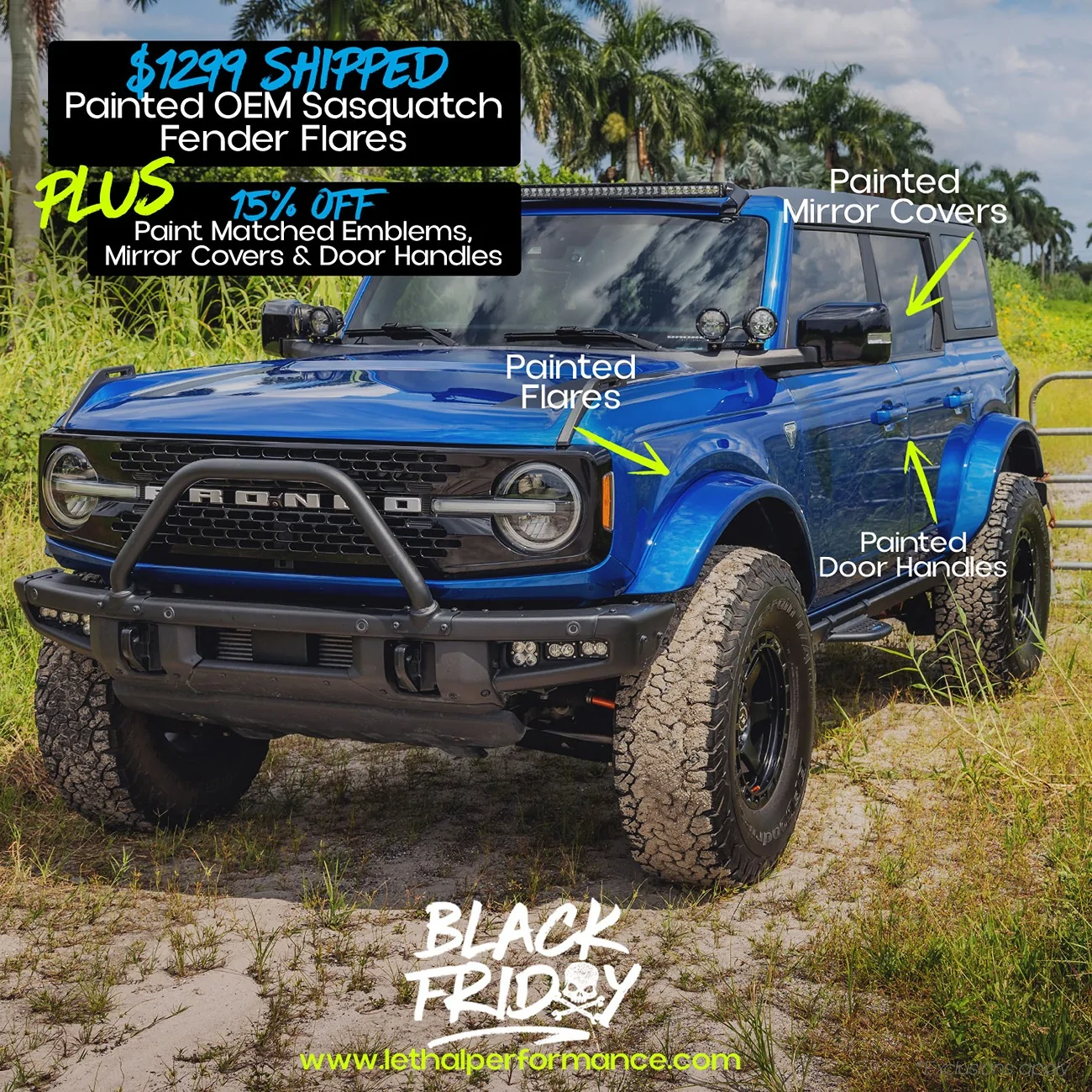 Ford Bronco Lethal Performance Black Friday Sale 1000012579