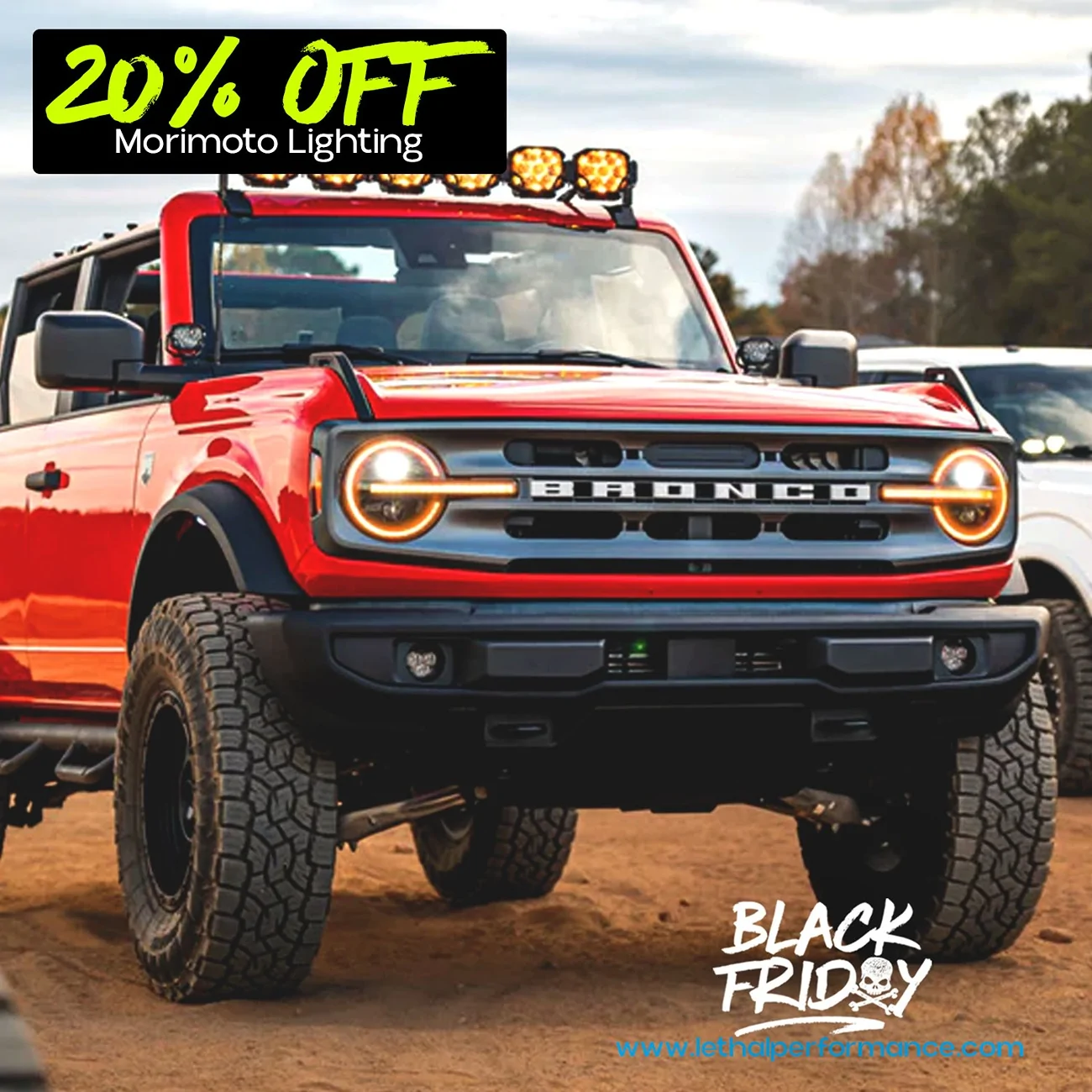 Lethal Performance- BLACK FRIDAY SALES | Bronco6G - 2021+ Ford Bronco ...