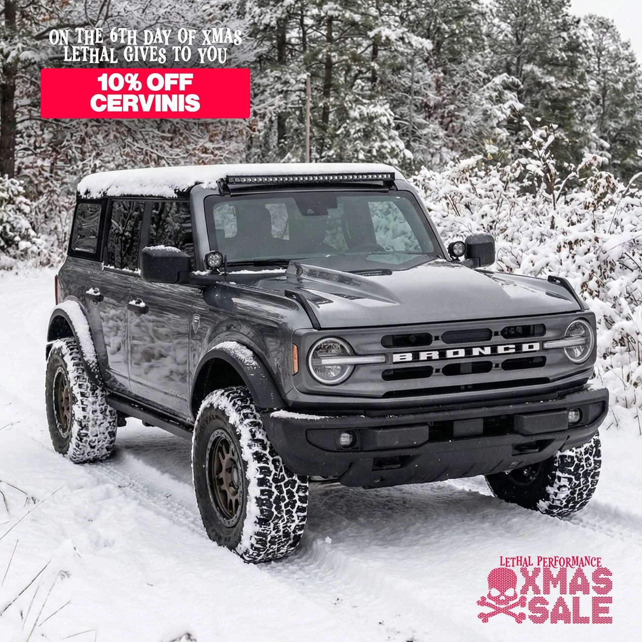 Ford Bronco Lethal Performance CHRISTMAS SALE! 1000013001