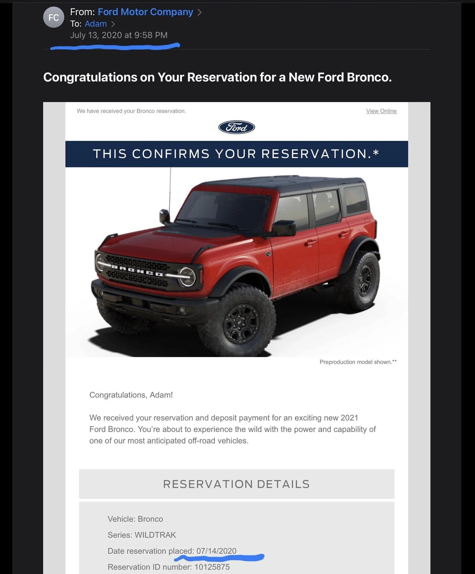 Ford Bronco Different reservation date. 20994C2C-B309-49DB-826B-D6FBEC552B33