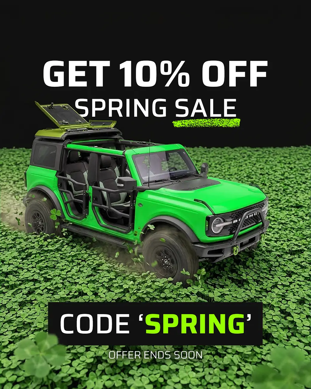 Ford Bronco 10% off EZ4X4 sitewide is here Spring