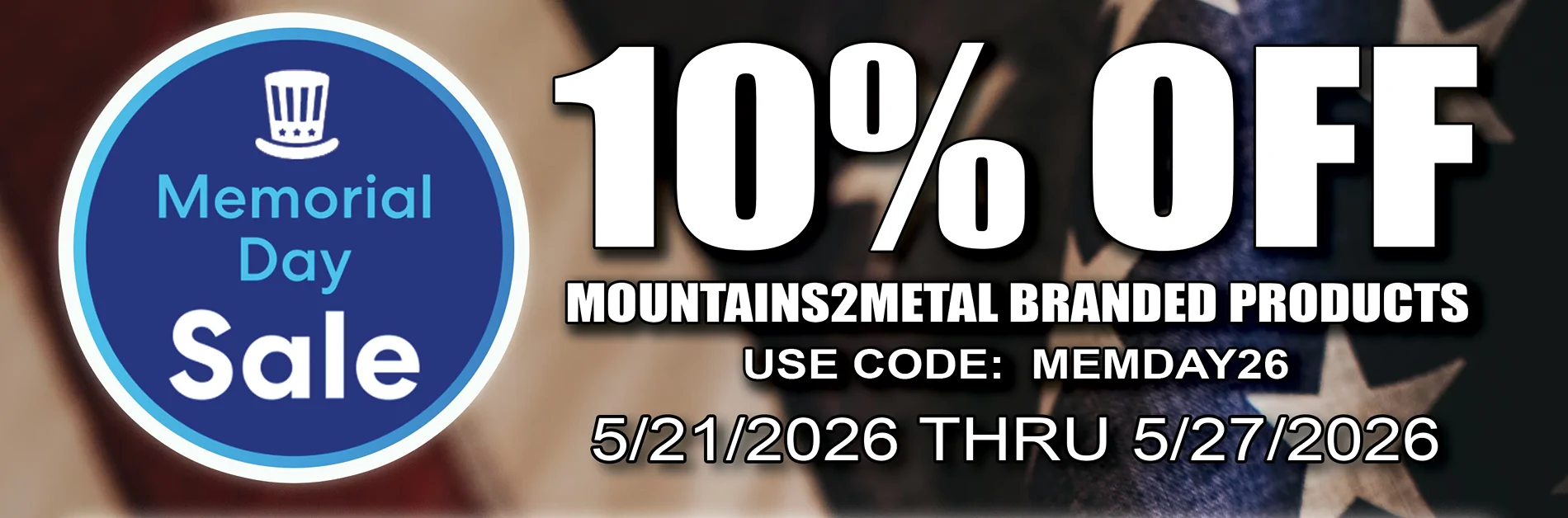 Ford Bronco Save 10% This Memorial Day on Mountains2Metal Branded Products! 1