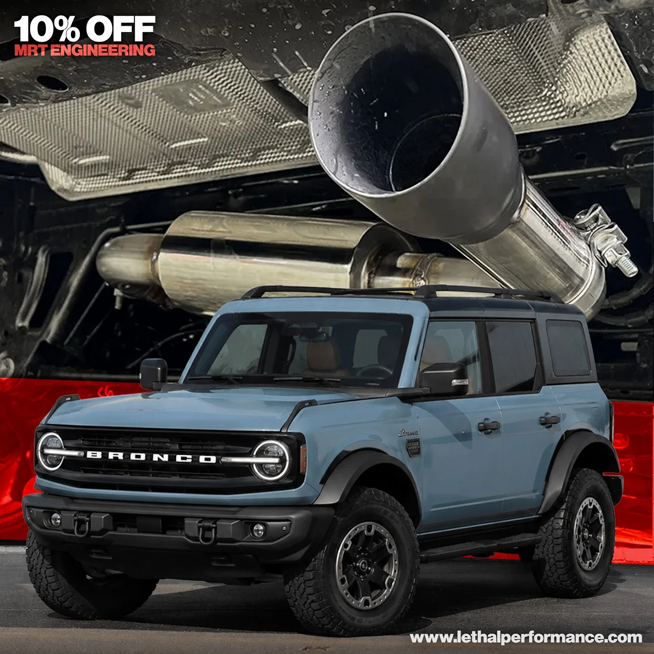 Ford Bronco SAVE 10% ON MRT PRODUCTS mrt_bronco_summer_2026
