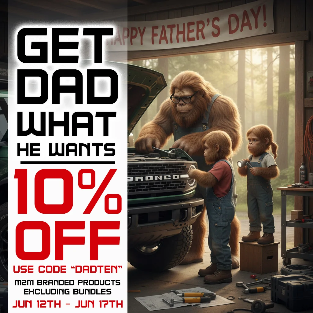 Ford Bronco Father's Day 10% Off SALE FathersDayPromo26