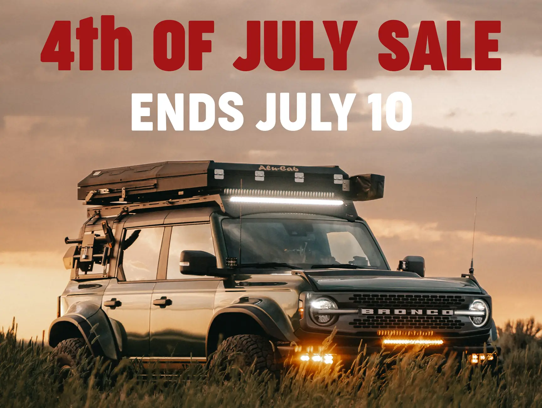 Ford Bronco 4TH OF JULY SALE: 17.76% OFF ALL TRAILRAX 4th of july bronco 6g