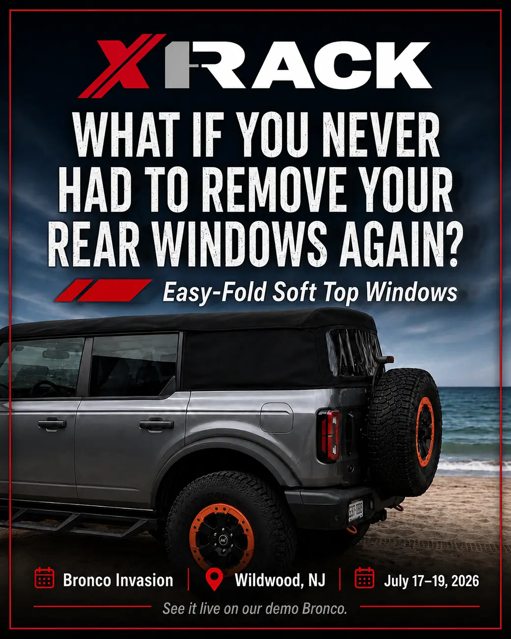 Ford Bronco X-Rack will be at Bronco Invasion in Wildwood, NJ next week — July 17–19 bronco invasion graphic 2