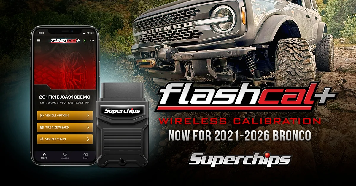 Ford Bronco NEW Flashcal+ Bronco Support! SUPERCC1572_Flashcal+Bronco_1200x628