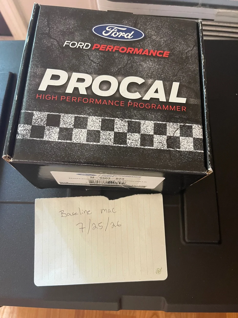 Ford Bronco FS: Ford Performance ProCal 4 Calibration - M-9603-B23 - 2021-2024 Bronco 2.3L - NEW SEALED - $550 IMG_3322