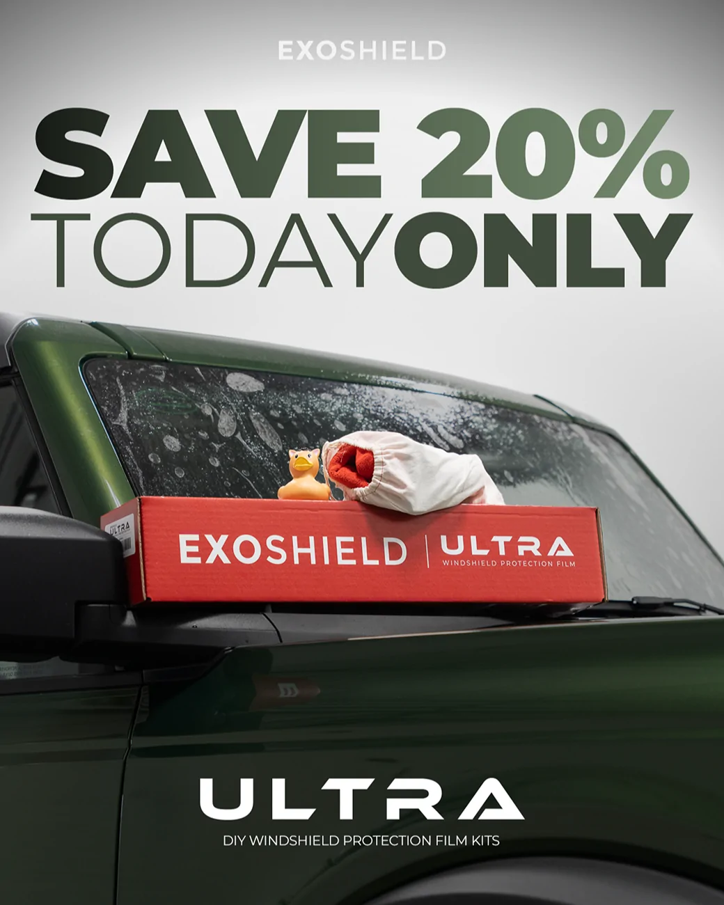 Ford Bronco Bronco's 61st Birthday: 20% Off Windshield Protection Today Only Save 20% Today Only - ExoShield ULTRA
