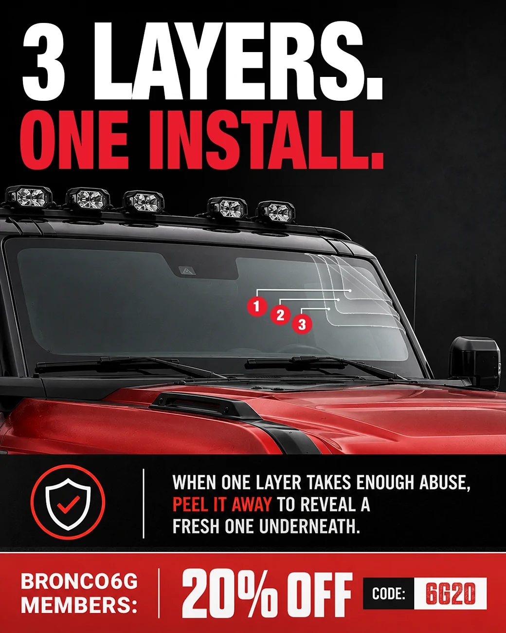 Ford Bronco 3 layers. One install. Here's why we designed it that way. Bronco6G-20%off