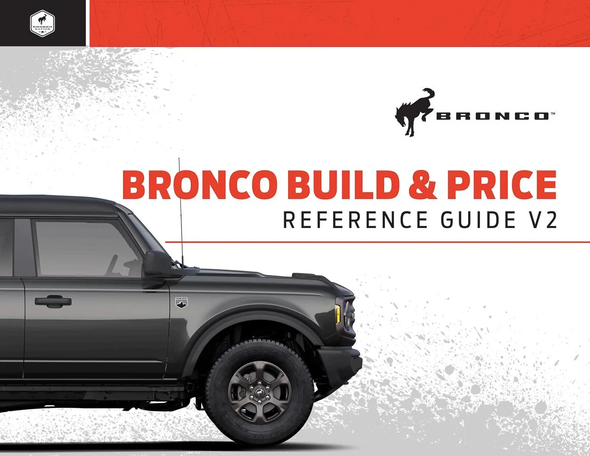 Ford Bronco **CORRECTED** BUILD & PRICE REFERENCE GUIDE for 2021 Bronco! bronco-build-and-price-reference-guide-1