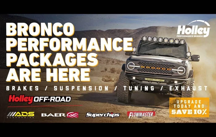 Save on Holley Off-Road Bronco Performance Packages!
